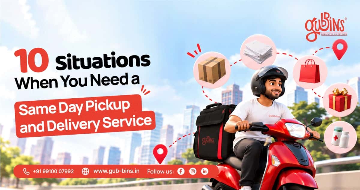 10 Situations When You Need a Same-Day Pickup and Delivery Service